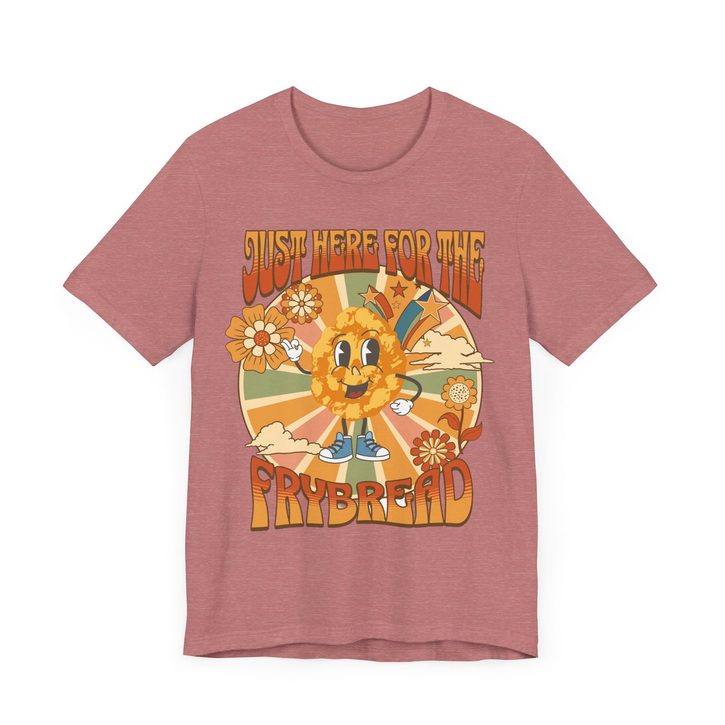 Just Here For the Frybread Funny Native Indigenous Tee