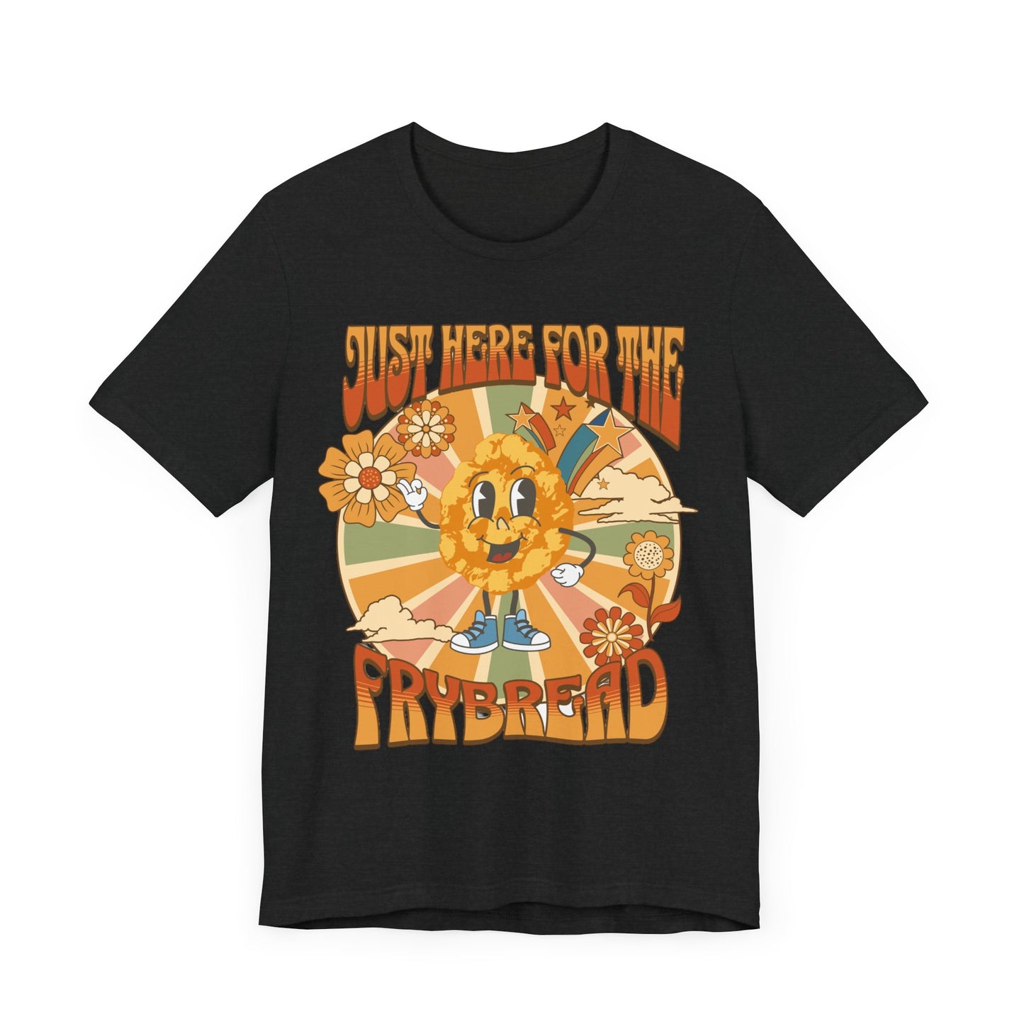 Just Here For the Frybread Funny Native Indigenous Tee
