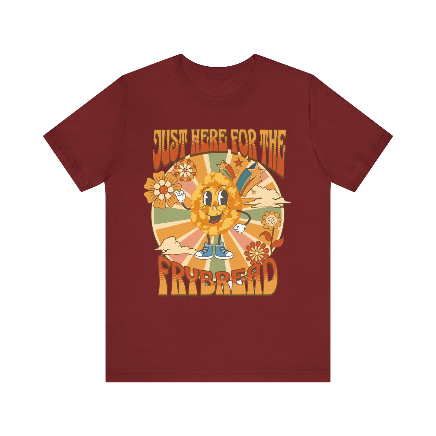 Just Here For the Frybread Funny Native Indigenous Tee