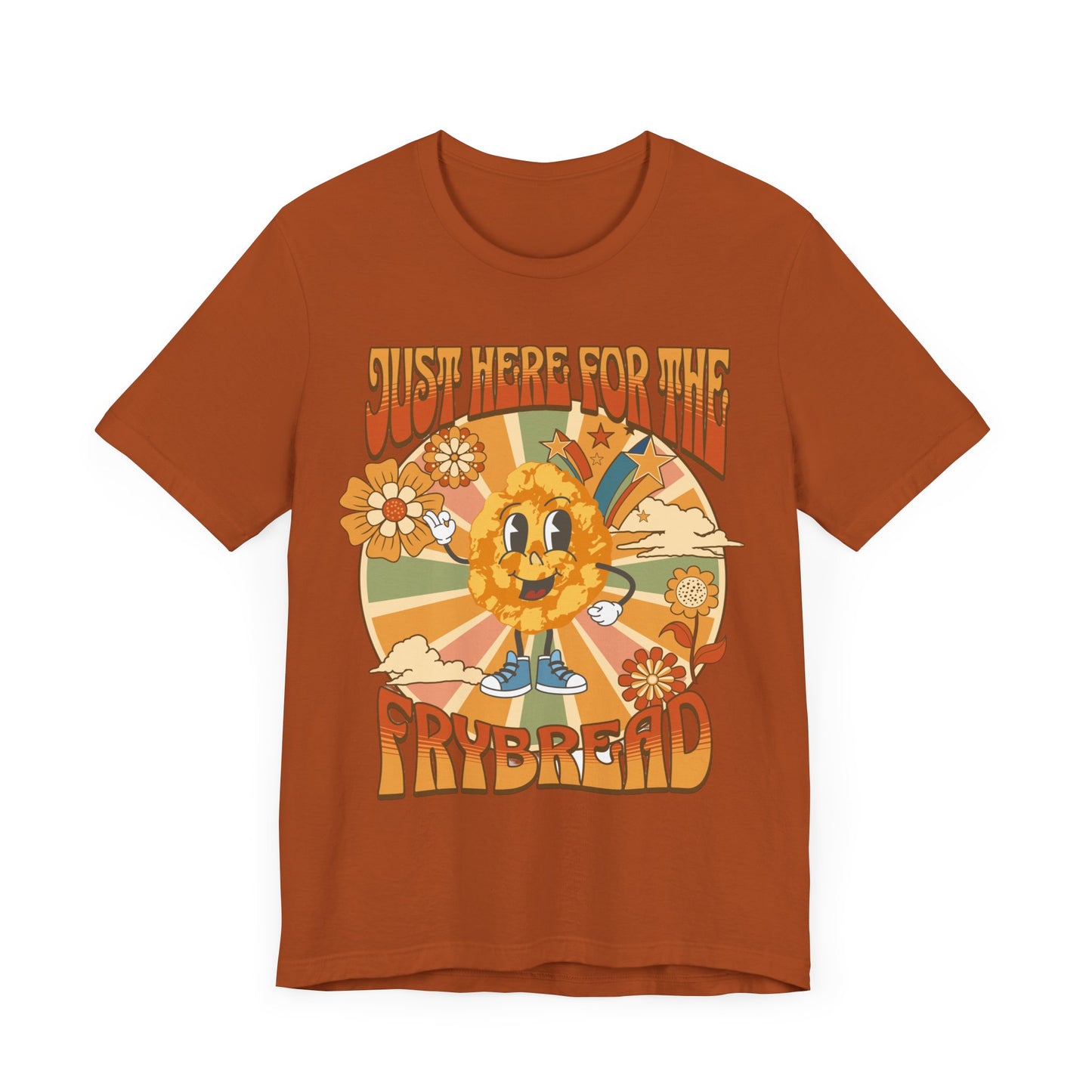 Just Here For the Frybread Funny Native Indigenous Tee